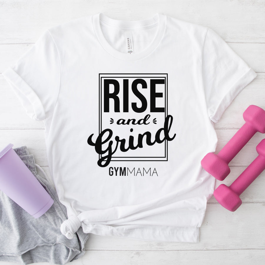 Gym Mama Rise & Grind Tee