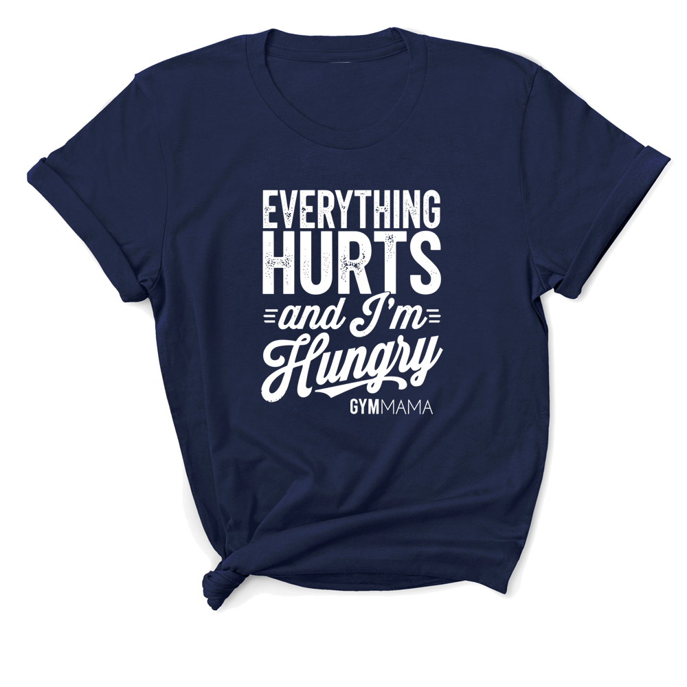 Gym Mama Everything Hurts Graphic T-Shirt