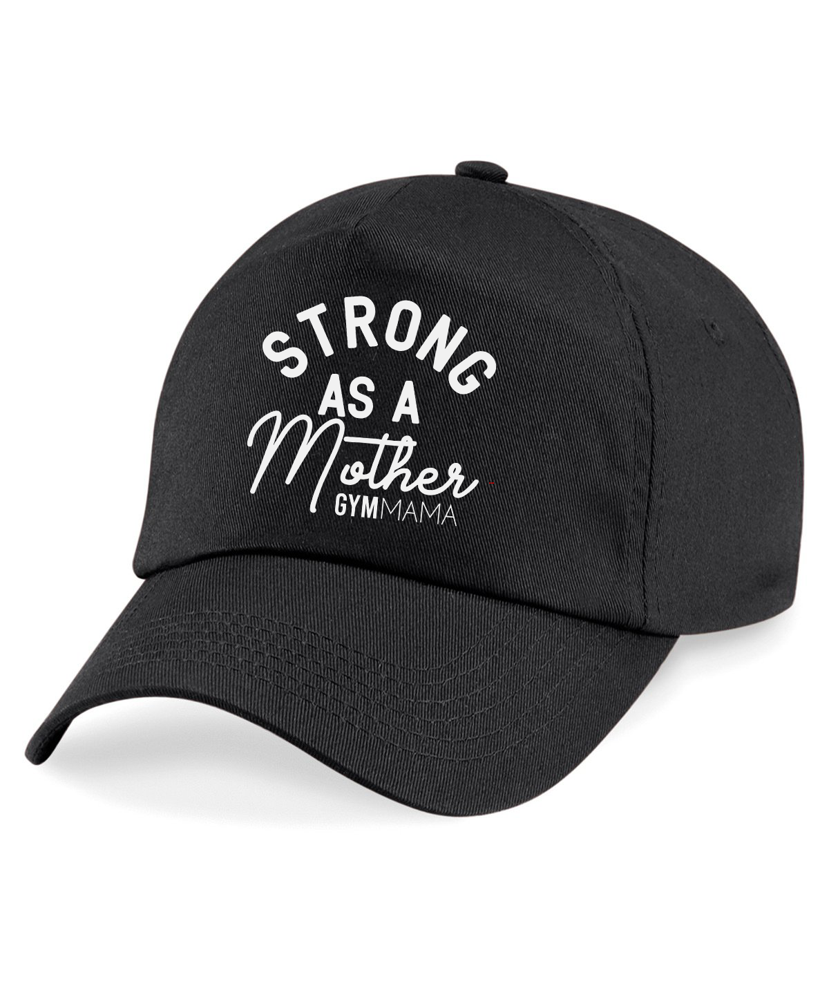 Gym Mama Strong As A Mother Cap