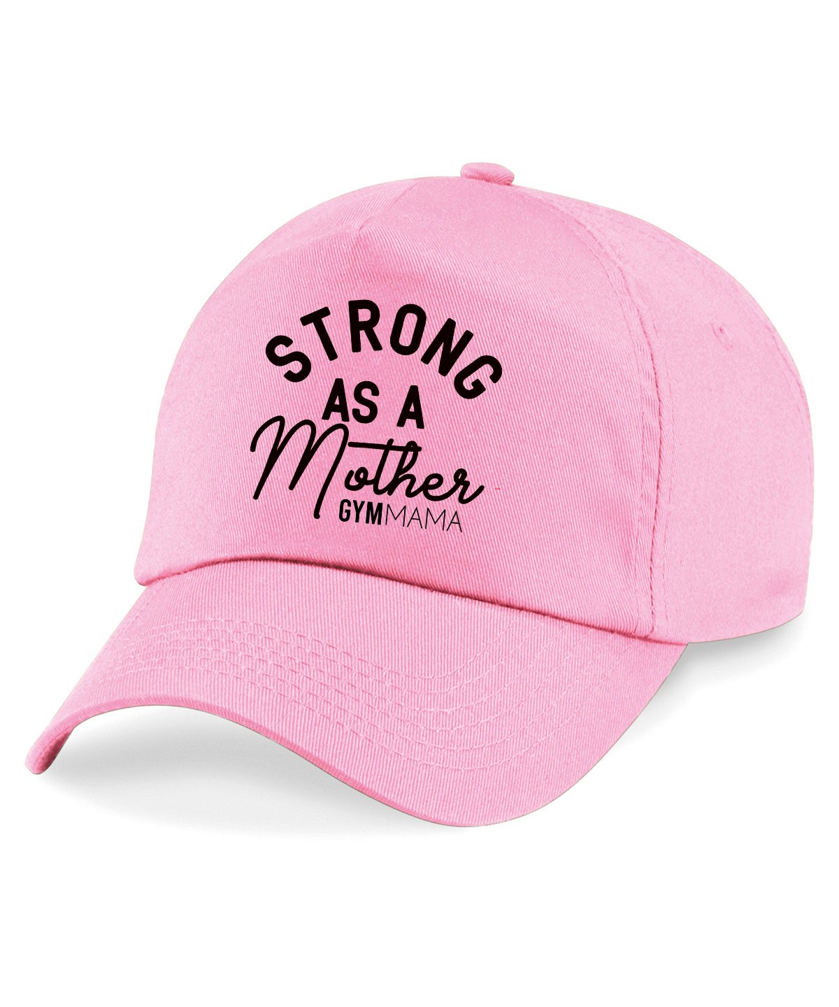 Gym Mama Strong As A Mother Cap