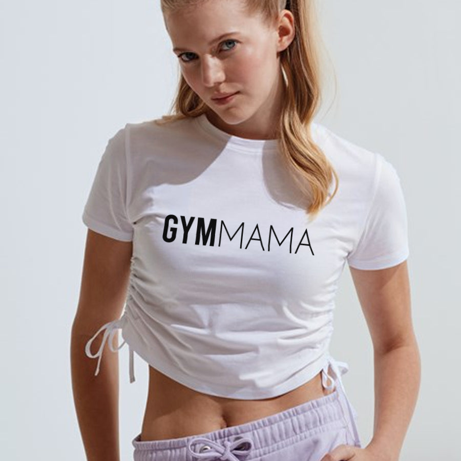 Gym Mama Ruched Crop Tee