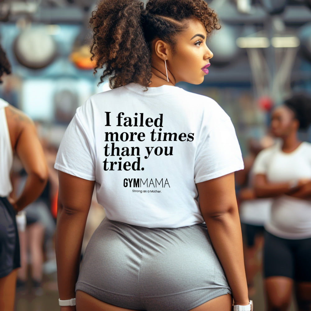 I Tried More Times Back T-Shirt