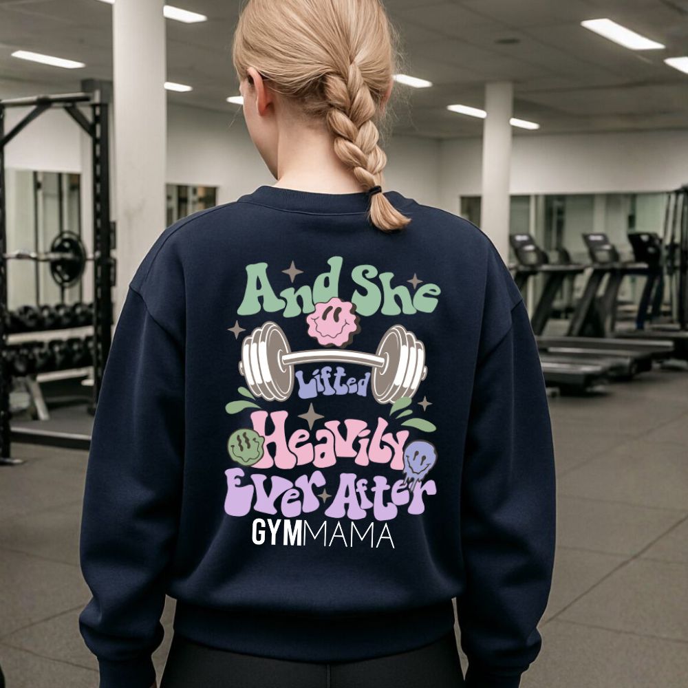 Gym Mama & She Lifted Sweatshirt
