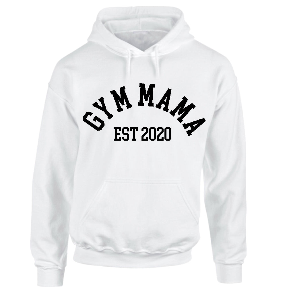Gym Mama Established Hoodie