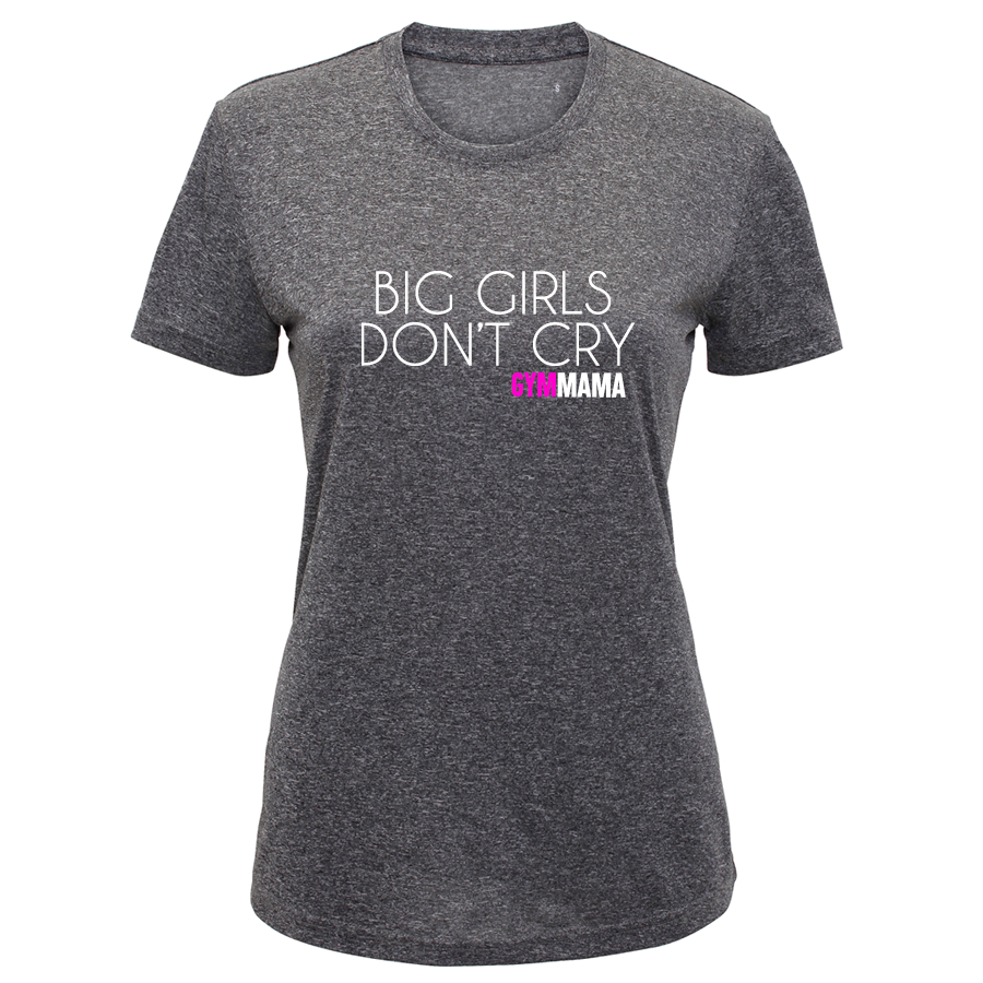Gym Mama Dont Cry Performance Tee