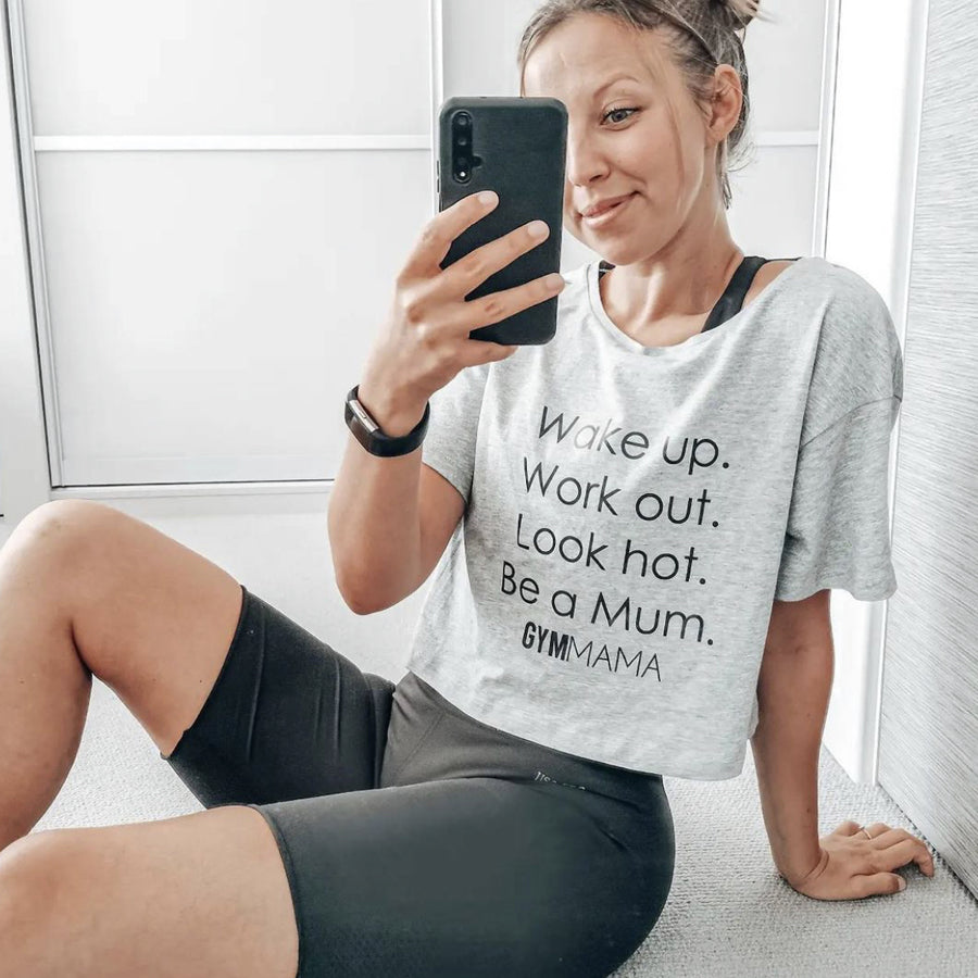 Gym Mama Wake Up Work Out look Hot Crop T-Shirt